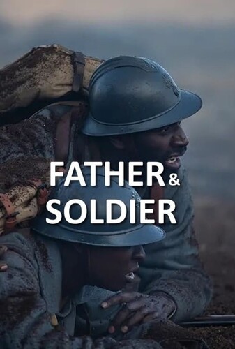 Father & Soldier پدر و سرباز