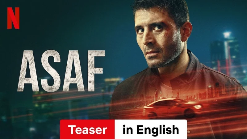 دانلود سریال Asaf 2024 آصاف