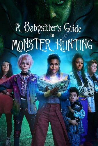 A Babysitter’s Guide to Monster Hunting راهنمای پرستار برای شکار هیولا