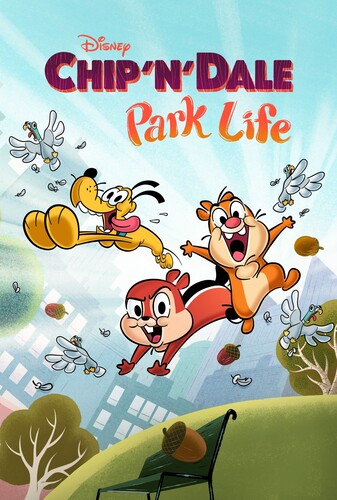 Chip ‘n’ Dale: Park Life چیپ و دیل: زندگی در پارک