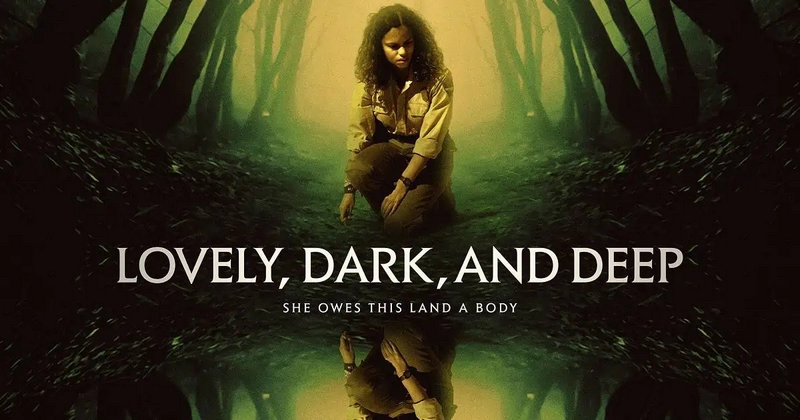 دانلود فیلم Lovely Dark and Deep 2023