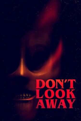 Don’t Look Away به دور نگاه نکن
