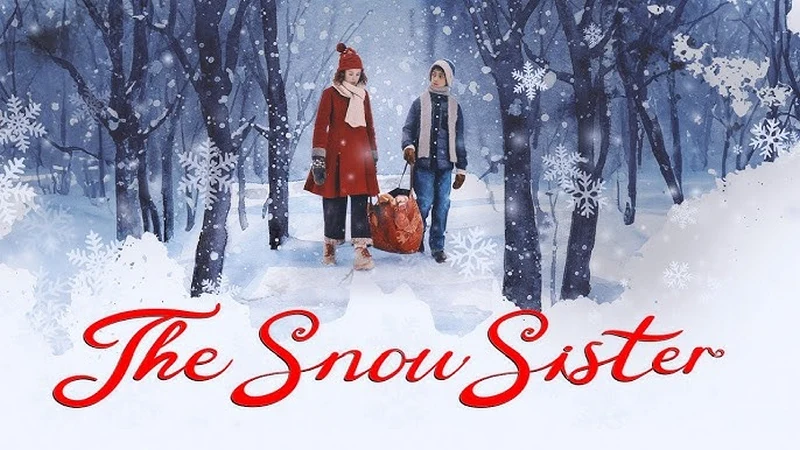 دانلود فیلم The Snow Sister 2024 خواهر برفی