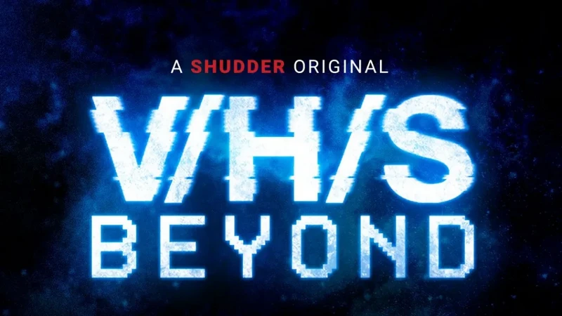 دانلود فیلم V/H/S/Beyond 2024 فراتر از وی اچ اس