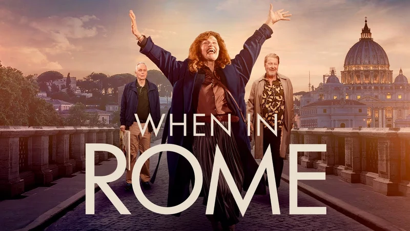 دانلود فیلم When in Rome 2024 زمانی در رم
