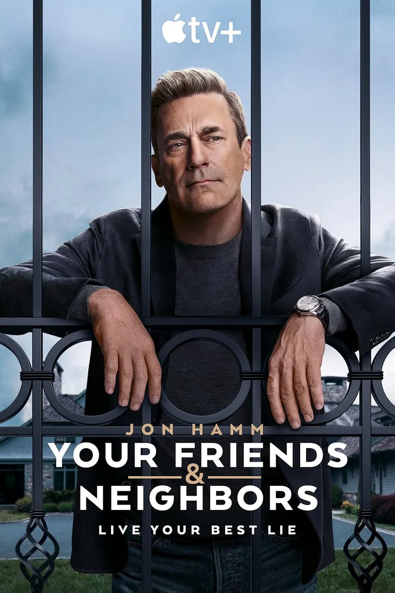 Your Friends & Neighbors دوستان و همسایگانتان